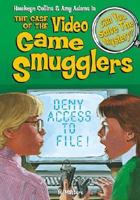 Hawkeye Collins & Amy Adams in The Case of the Video Game Smugglers & other mysteries 0915658887 Book Cover