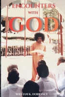 ENCOUNTERS with GOD 1970617152 Book Cover