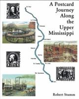 A Postcard Journey Along the Upper Mississippi 0872432351 Book Cover