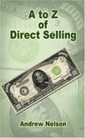A to Z of Direct Selling 1418497991 Book Cover