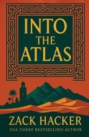 Into the Atlas : An Aya Amrani Adventure 1733504982 Book Cover