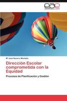 Direccion Escolar Comprometida Con La Equidad 3659009997 Book Cover