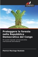 Proteggere la foresta nella Repubblica Democratica del Congo 6207250001 Book Cover