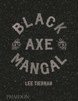 Black Axe Mangal 0714879312 Book Cover