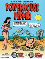 Basil Wolverton's Powerhouse Pepper 1560971487 Book Cover