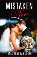 Mistaken Love 1684111064 Book Cover