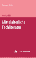 Mittelalterliche Fachliteratur 3476994139 Book Cover