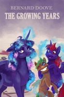 The Growing Years 1532898851 Book Cover