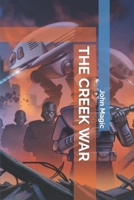 The Creek War B09ZFDL8ZS Book Cover