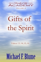 Gifts of the Spirit: Volume 4 B089LFWCW5 Book Cover