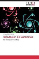 Simulación de Caminatas 384549459X Book Cover