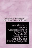 New Guide to Modern Conversations in French and English 1164879103 Book Cover
