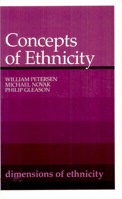 Concepts of Ethnicity (Dimensions of Ethnicity) 0674157265 Book Cover