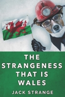 The Strangeness That Is Wales B088B3MPTB Book Cover