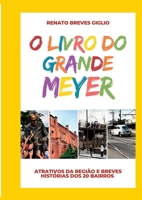 O Livro Do Grande Meyer 6500645308 Book Cover