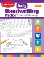 Daily Handwriting Practice Traditional Manuscript (Daily Practice) 1557997535 Book Cover