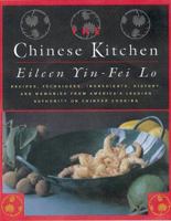 The Chinese Kitchen: Recipes, Techniques, Ingredients, History, and Memories from America's Leading Authority on Chinese Cooking 0688158269 Book Cover