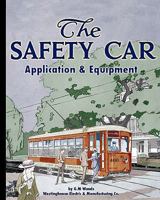 The Safety Car Application and Equipment 1935700227 Book Cover