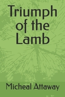Triumph of the Lamb B0F4TBSBDM Book Cover