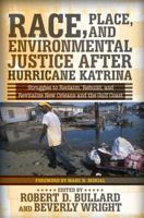 Race, Place, and Environmental Justice After Hurricane Katrina 0813344247 Book Cover
