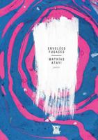 Envolées fugaces 249079700X Book Cover