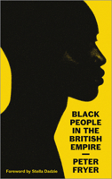 Black People in the British Empire 0745343694 Book Cover