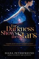 For Darkness Shows the Stars 0062006150 Book Cover