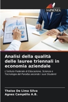 Analisi della qualità delle lauree triennali in economia aziendale (Italian Edition) 6207721039 Book Cover