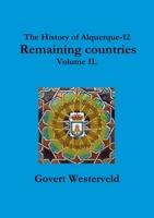 The History of Alquerque-12. Remaining Countries. Volume II. 1326179357 Book Cover