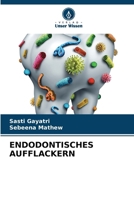 Endodontisches Aufflackern (German Edition) 6207200683 Book Cover