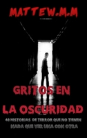 Gritos En La Oscuridad 1387743740 Book Cover