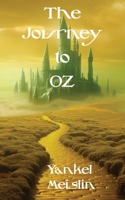The Journey to Oz B0CHLHPP93 Book Cover
