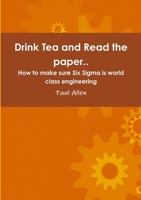 Drink Tea and Read the Paper.. 1471766071 Book Cover