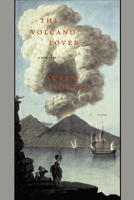 The Volcano Lover 0374285160 Book Cover