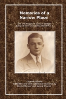 Memories of a Narrow Place 0557005116 Book Cover