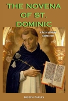 The Novena of St. Dominic: A Path to Divine Connection B0CCXR2CHV Book Cover