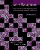 Quality Management: Introduction to Total Quality Management for Production, Processing, and Services 0130116386 Book Cover