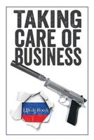 Taking Care of Business 1912562170 Book Cover