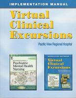 Implementation Manual: Virtual Clinical Excursions 3.0 for Foundations of Psychiatric Mental Health Nursing 5th Edition 1416031510 Book Cover