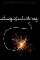 Diary of a Witness 0375856846 Book Cover