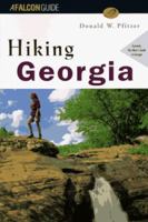 Hiking Georgia (Falcon Guides Hiking) 1560444592 Book Cover