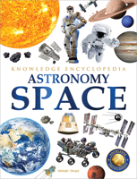 Space - Astronomy: Knowledge Encyclopedia For Children 939039158X Book Cover
