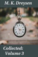 Collected: Volume 3 B08BWCFY6N Book Cover