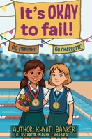 It's OKAY to Fail!: PanishiManishiStories Series, PM collection 1763549135 Book Cover