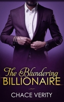 The Blundering Billionaire B08SGDZFHZ Book Cover