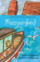 Meerjungkind: Lottes aufregender Sommer auf Helgoland 3861965127 Book Cover