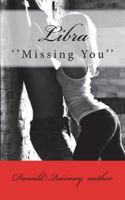 Libra: Missing You 197615460X Book Cover