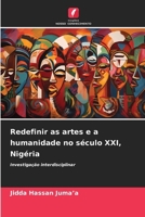 Redefinir as artes e a humanidade no século XXI, Nigéria (Portuguese Edition) 6208124840 Book Cover