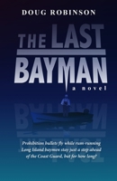 The Last Bayman 1716646995 Book Cover