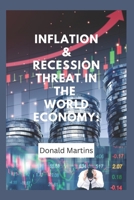 Inflation & recession threat in the world economy B0F78FY9VB Book Cover